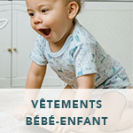 V&ecirc;tements B&eacute;b&eacute; Enfant